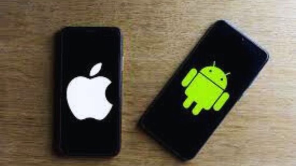 Android and iOS